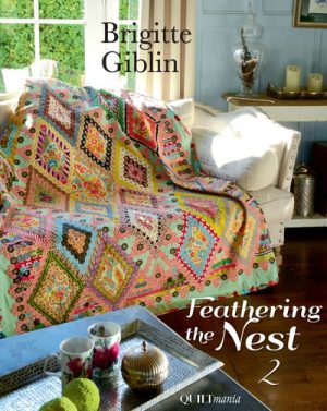 Feathering the Nest 2 - Brigitte Giblin- Quiltmania